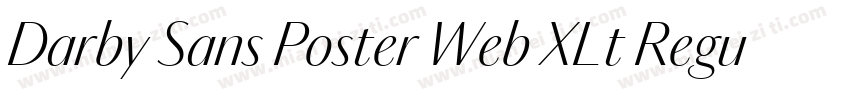 Darby Sans Poster Web XLt Regular字体转换